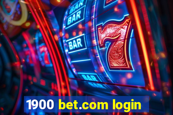 1900 bet.com login