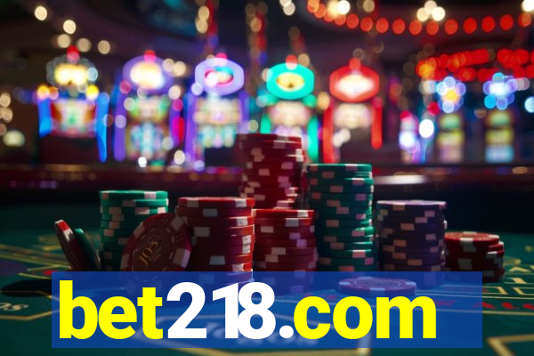 bet218.com