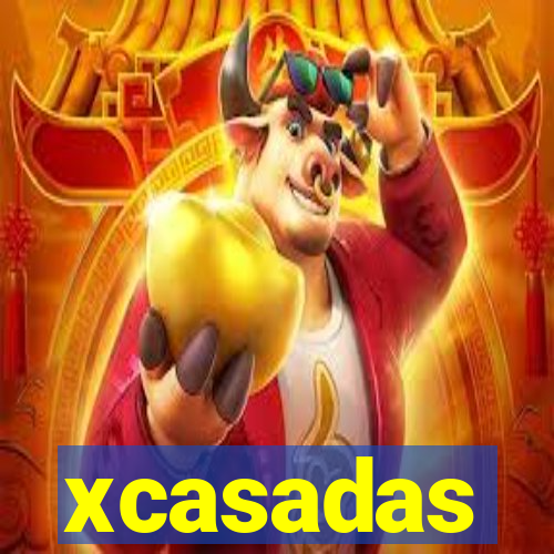 xcasadas