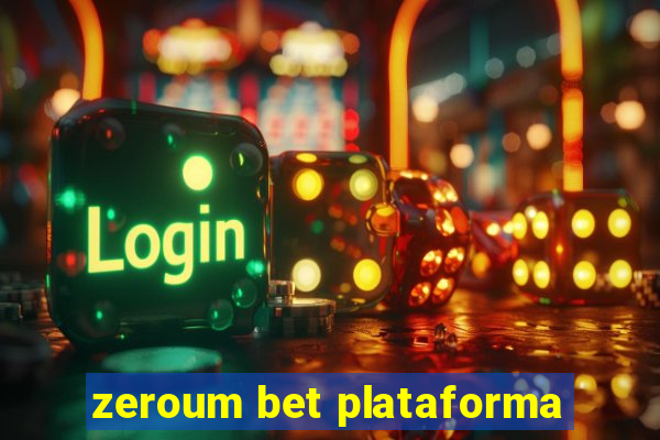 zeroum bet plataforma