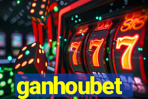 ganhoubet