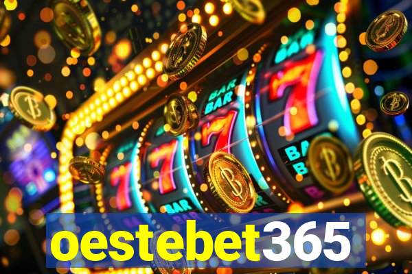 oestebet365