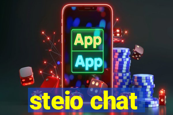 steio chat