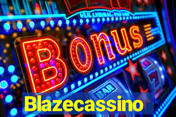 Blazecassino