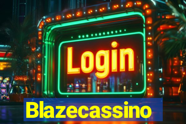 Blazecassino