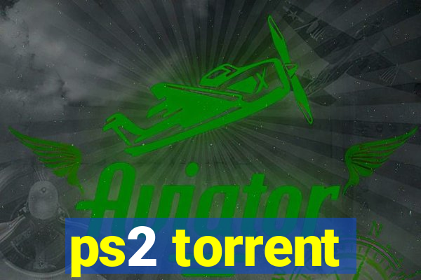 ps2 torrent