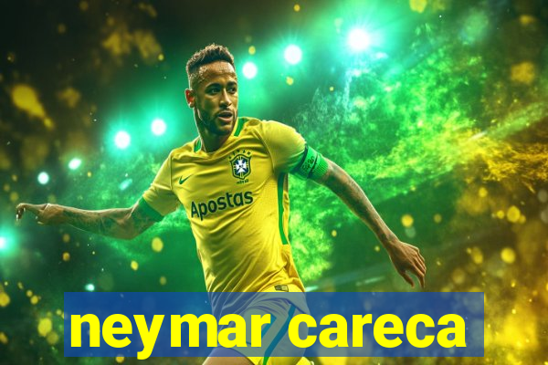 neymar careca