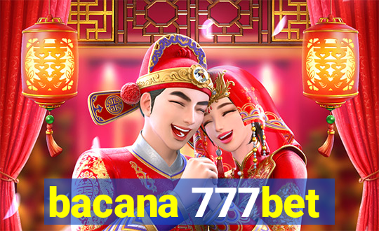 bacana 777bet