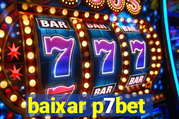 baixar p7bet