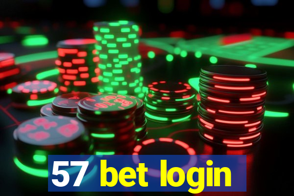 57 bet login