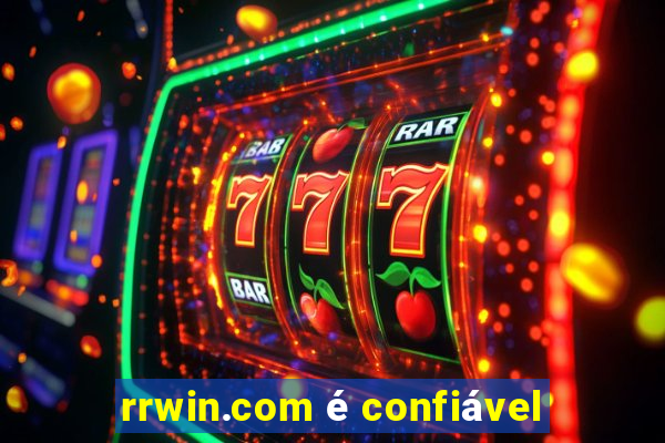 rrwin.com é confiável