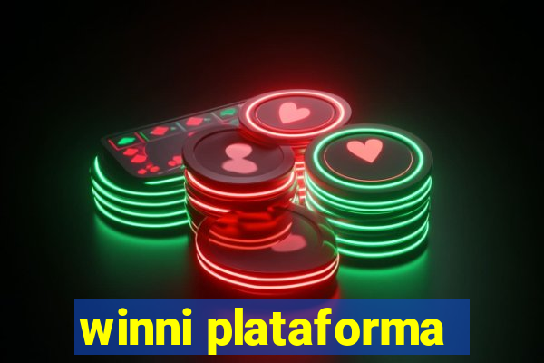 winni plataforma