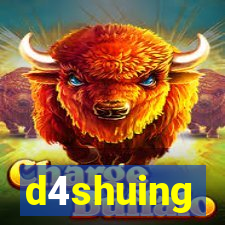 d4shuing