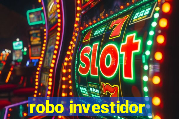 robo investidor