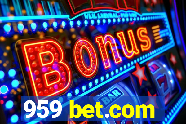 959 bet.com