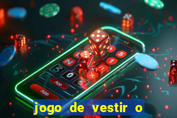 jogo de vestir o justin bieber