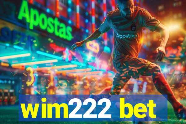 wim222 bet