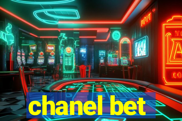 chanel bet