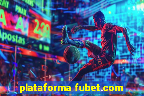 plataforma fubet.com