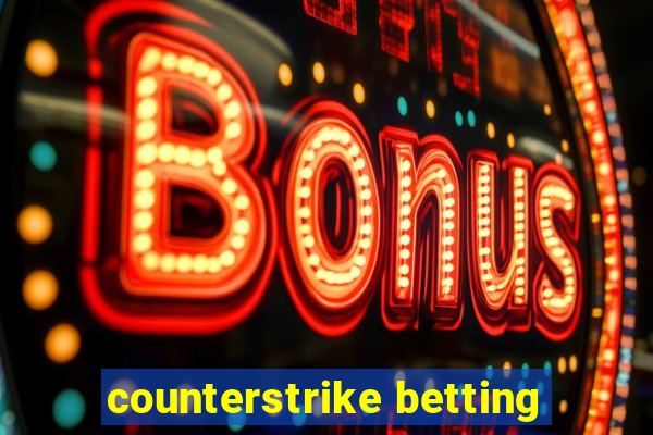 counterstrike betting