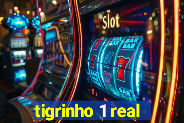 tigrinho 1 real