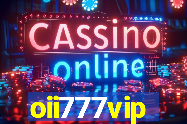 oii777vip