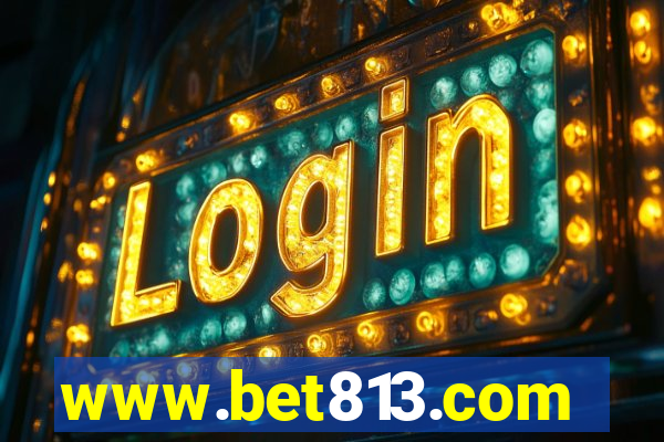 www.bet813.com