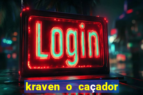 kraven o caçador via torrent