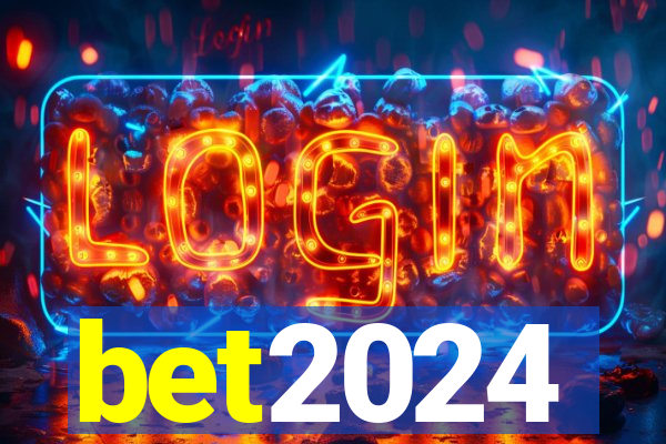 bet2024