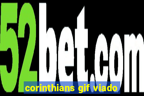 corinthians gif viado