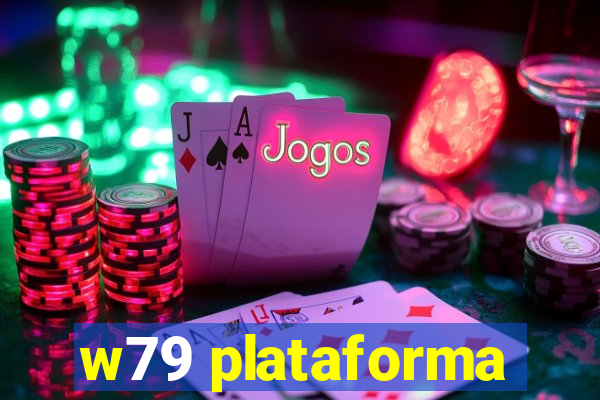 w79 plataforma