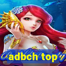 adbch top