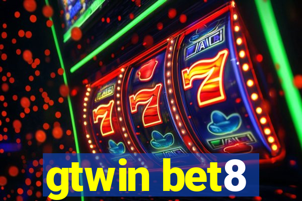 gtwin bet8