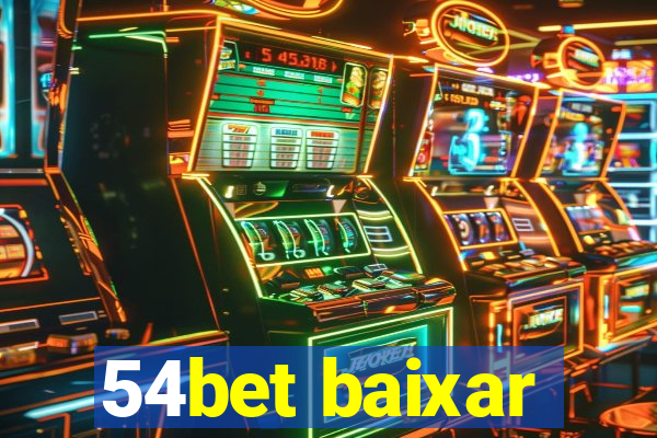 54bet baixar