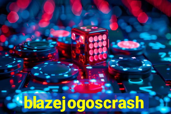 blazejogoscrash