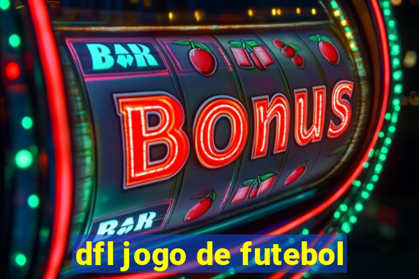 dfl jogo de futebol