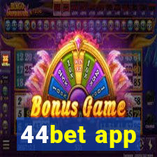 44bet app