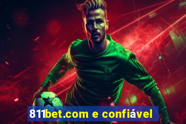 811bet.com e confiável