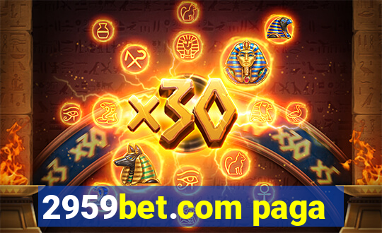 2959bet.com paga