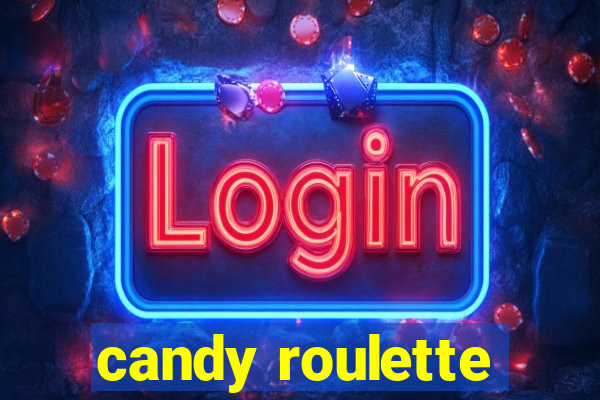 candy roulette