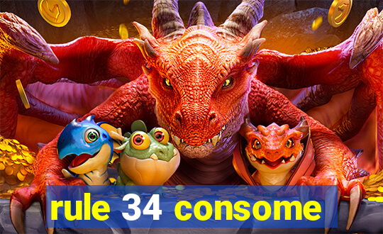 rule 34 consome