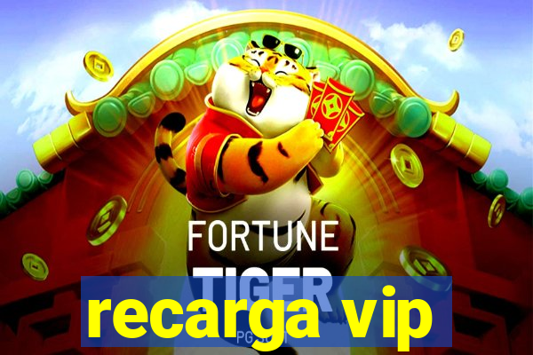 recarga vip