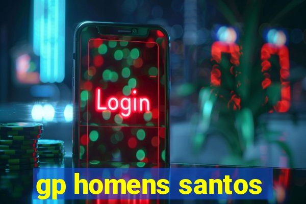 gp homens santos