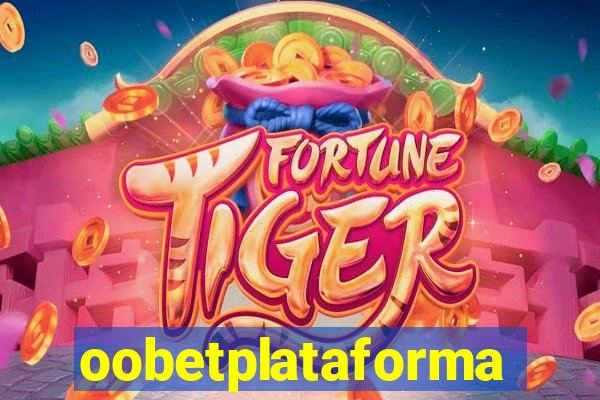 oobetplataforma