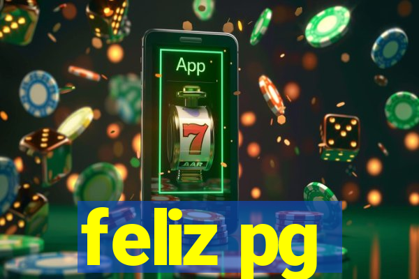 feliz pg