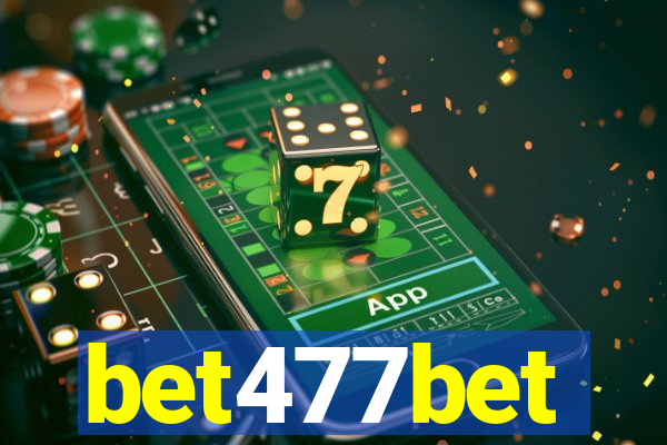 bet477bet