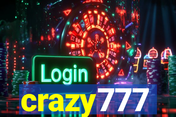 crazy777