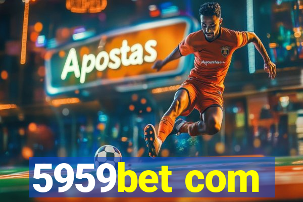 5959bet com