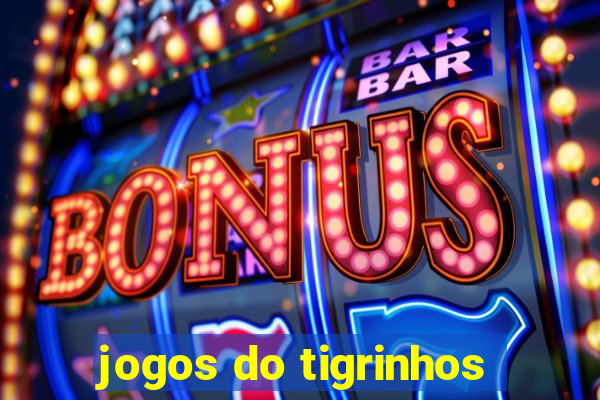 jogos do tigrinhos