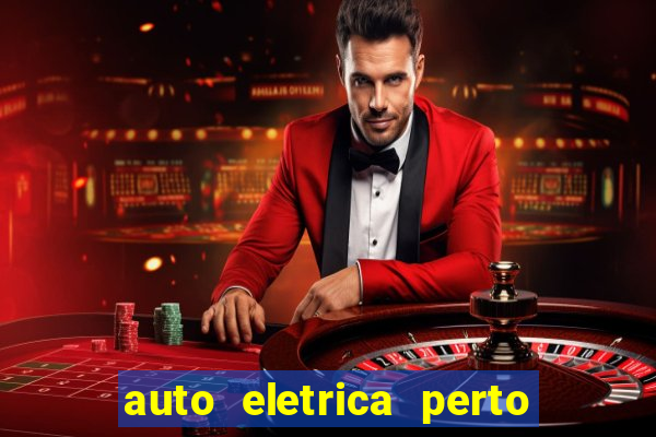 auto eletrica perto de mim